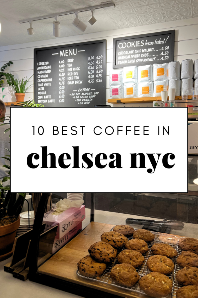 best coffee in chelsea nyc